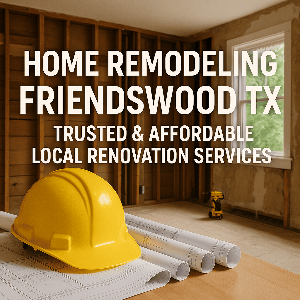 Illustration of Home Remodeling Friendswood TX: Trusted & Affordable Local Renovation Services