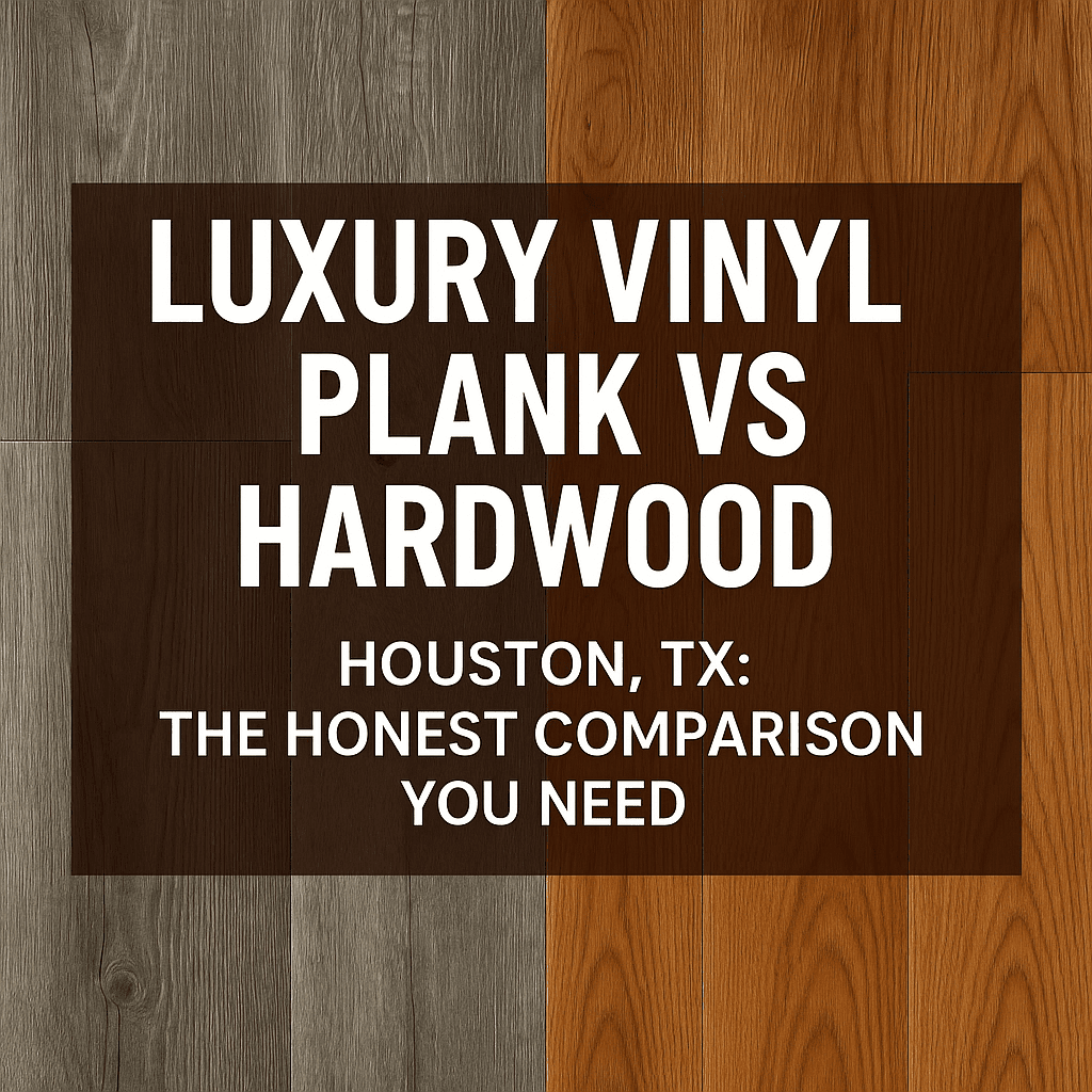 Illustration of Luxury Vinyl Plank vs Hardwood Houston TX: The Honest Comparison You Need
